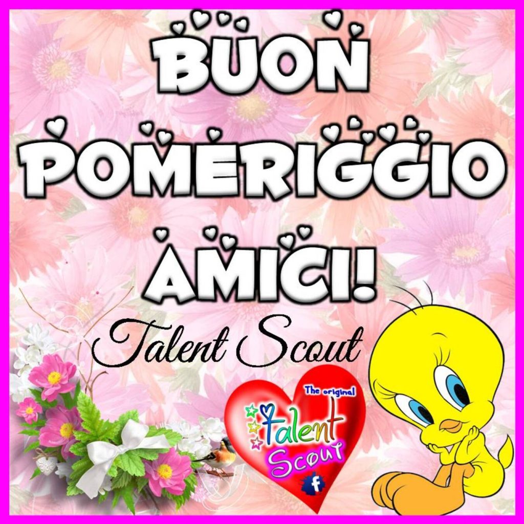 Buon Pomeriggio amici!