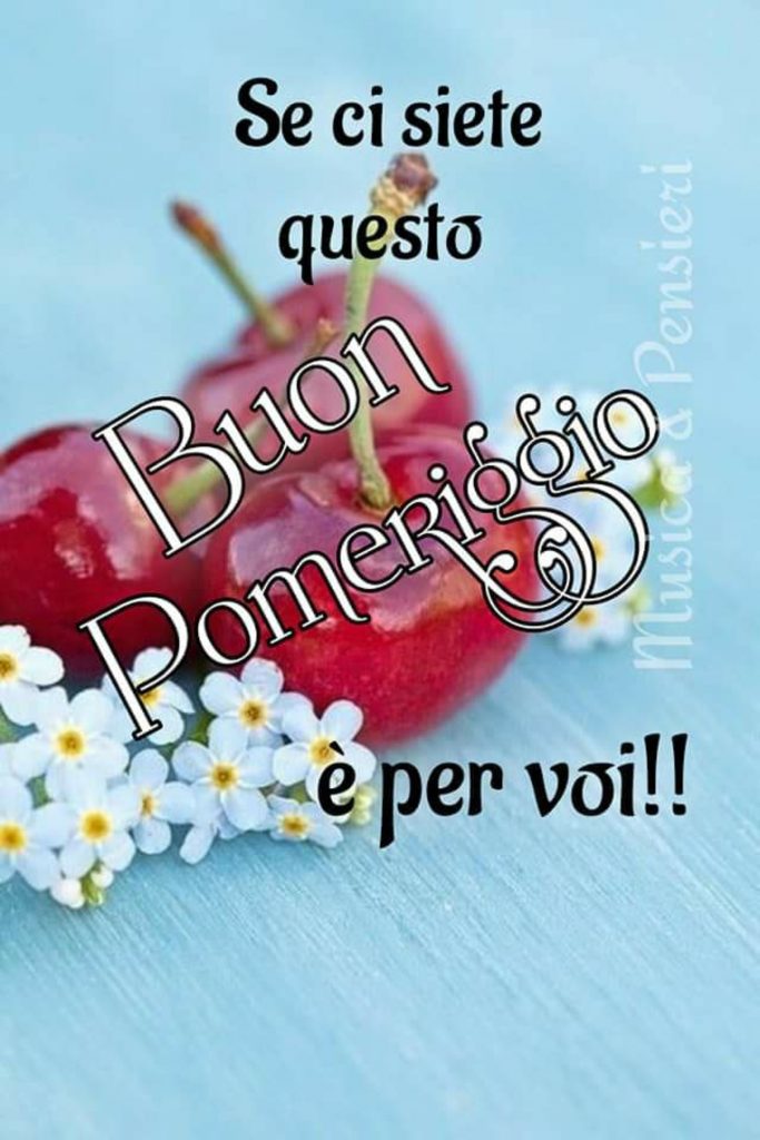 Se ci siete questo Buon Pomeriggio è per voi!!