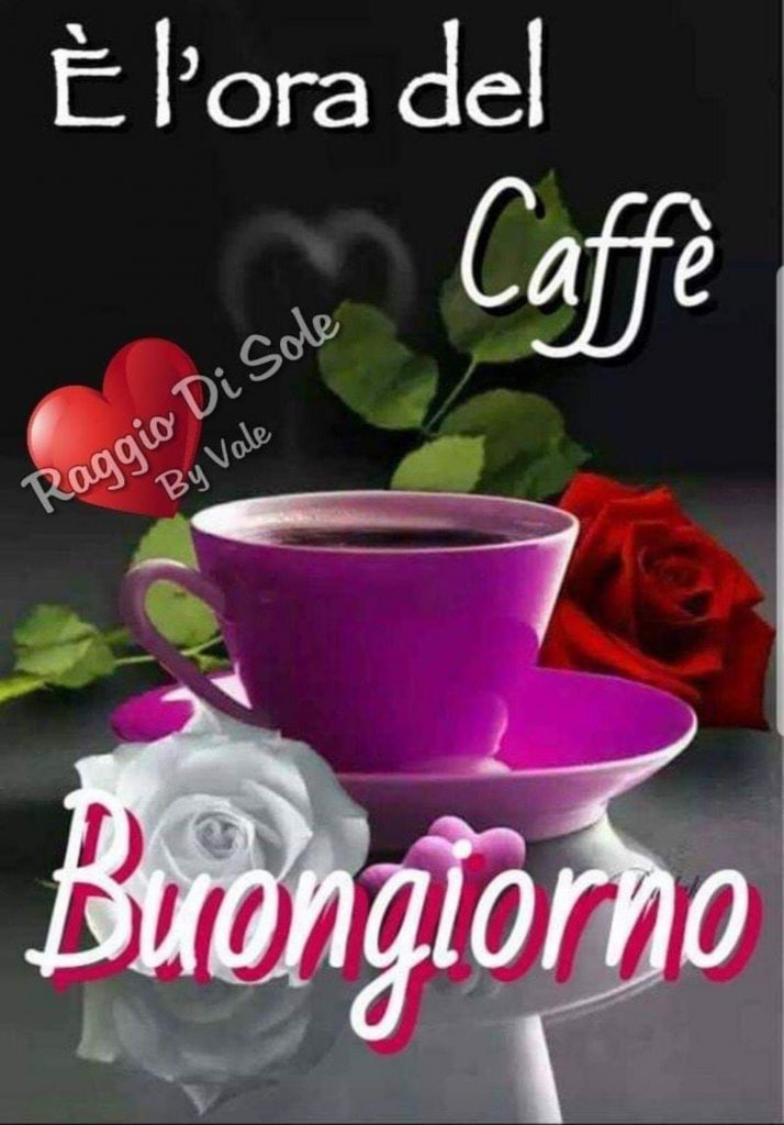 È l'ora del caffé! Buongiorno