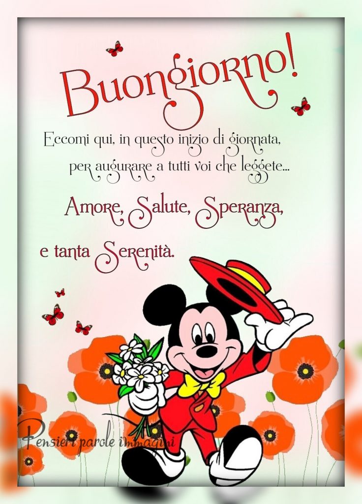 Buongiorno eccomi qui in questo inizio di giornata, per augurare a tutti voi che leggete...Amore, salute, speranza e tanta serenità