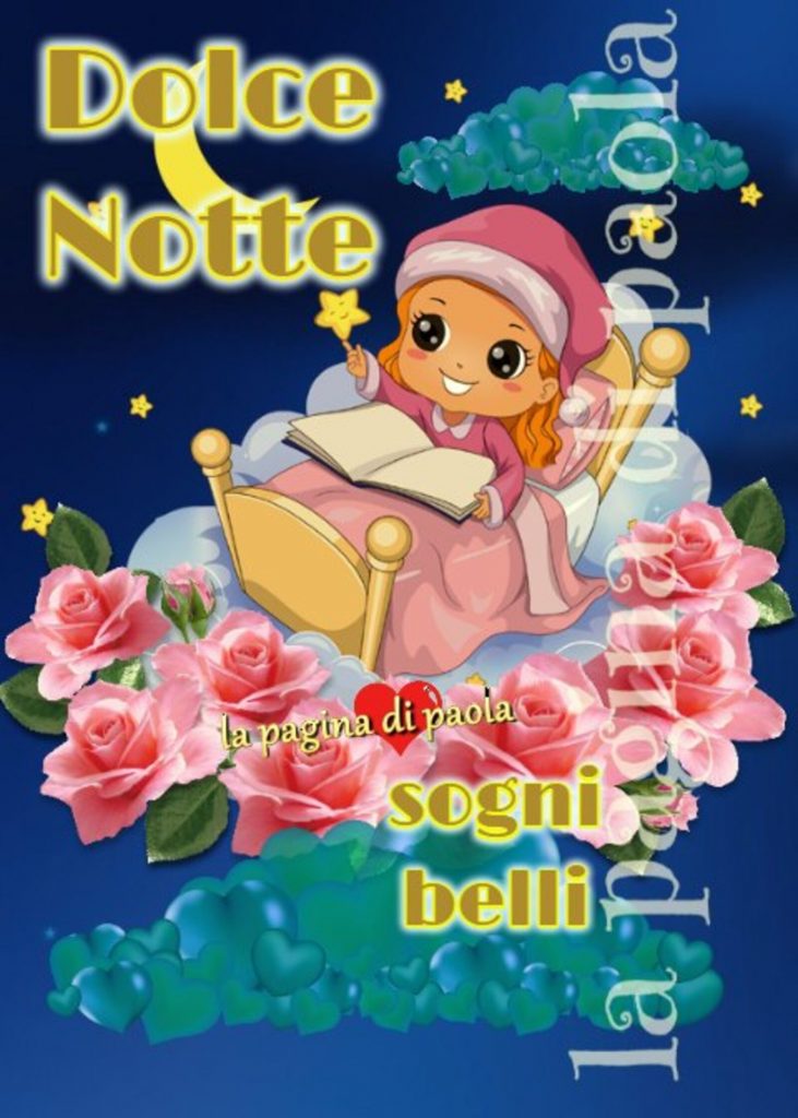 Dolce Notte sogni belli