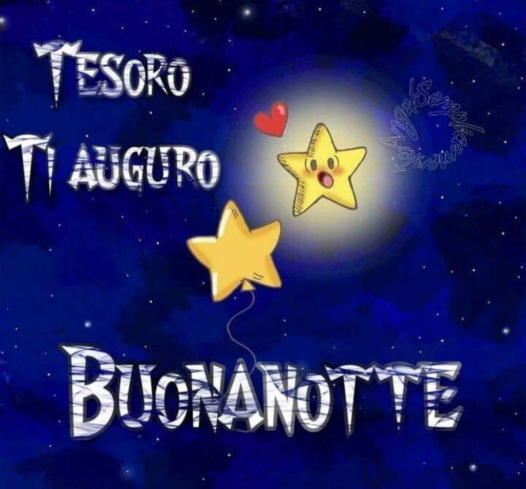 Tesoro ti auguro Buonanotte