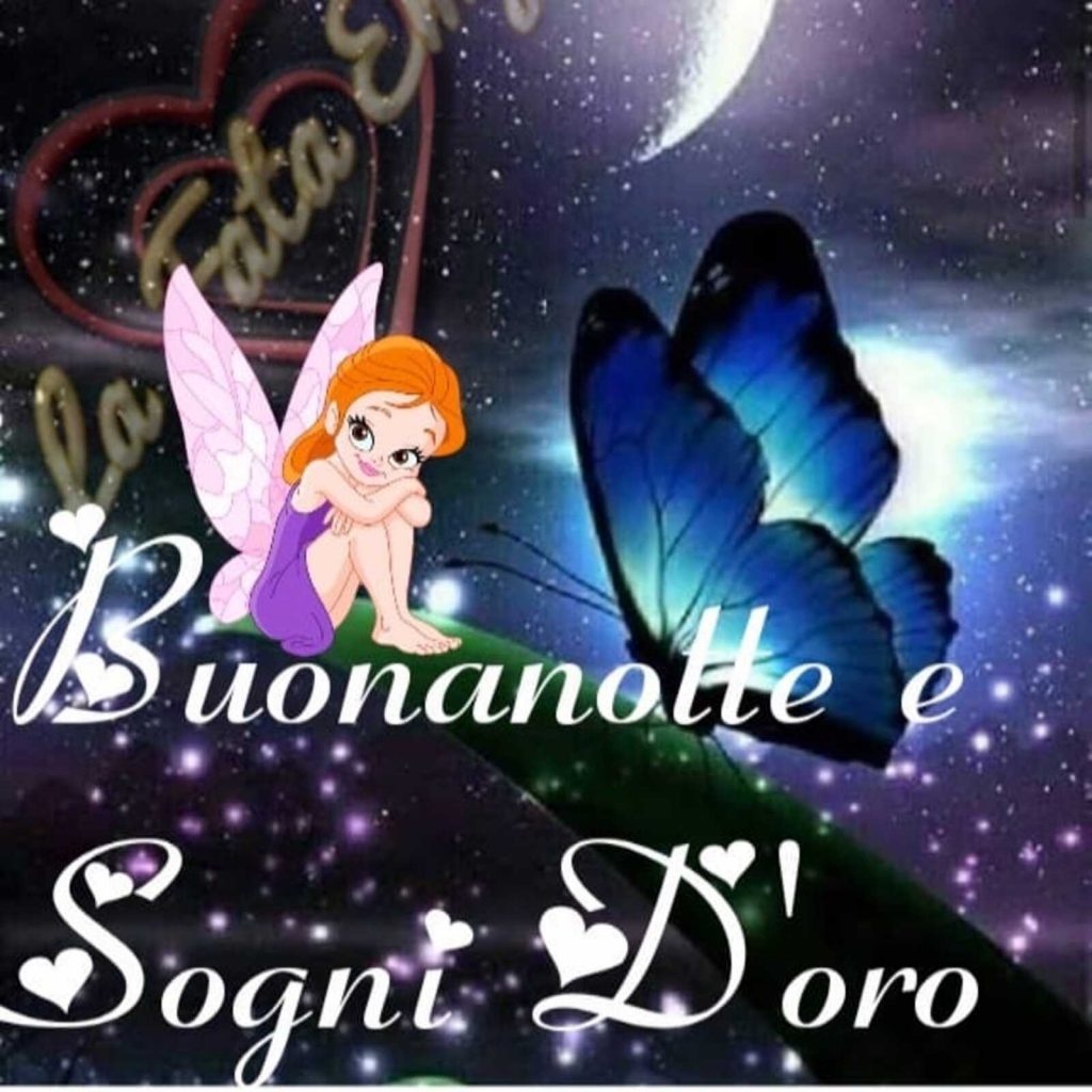 Buonanotte e Sogni D'Oro