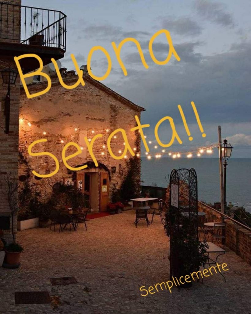 Buona Serata!!