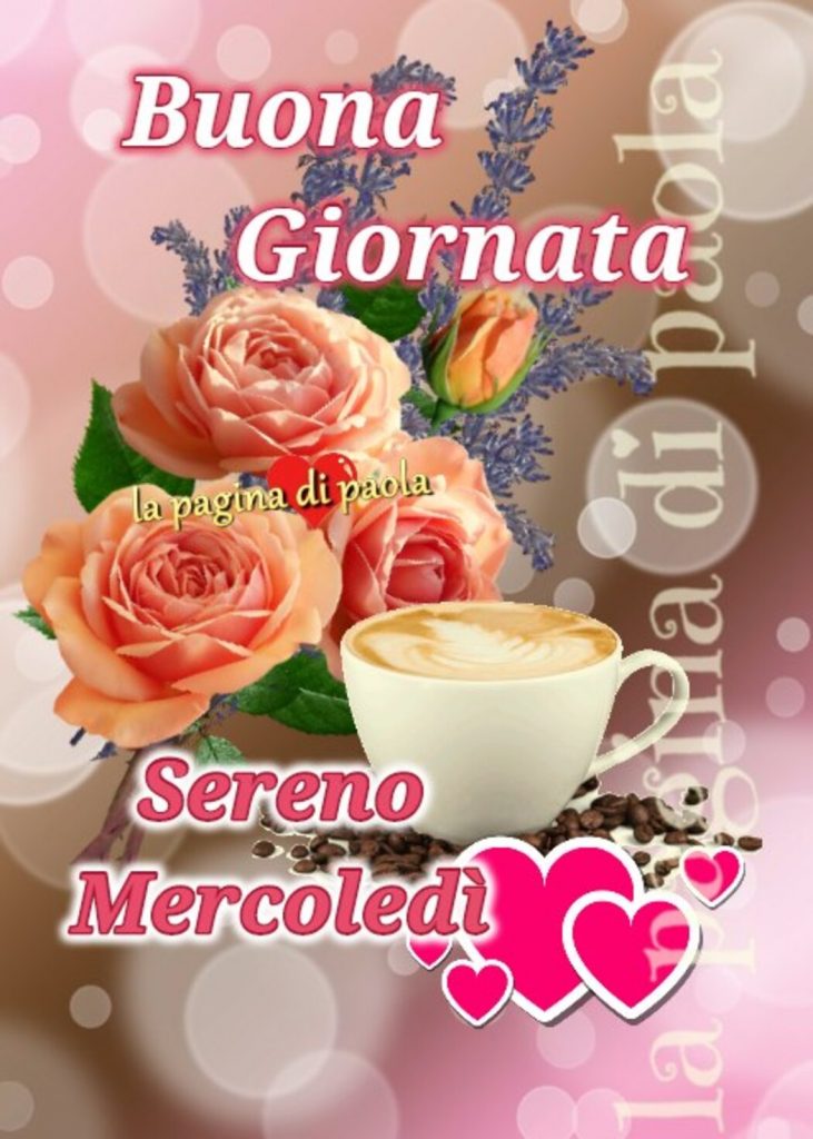 Buona Giornata Sereno Mercoledì