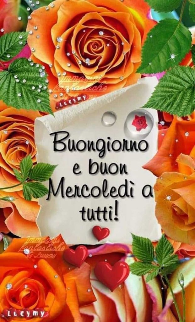 Buongiorno e Buon Mercoledì