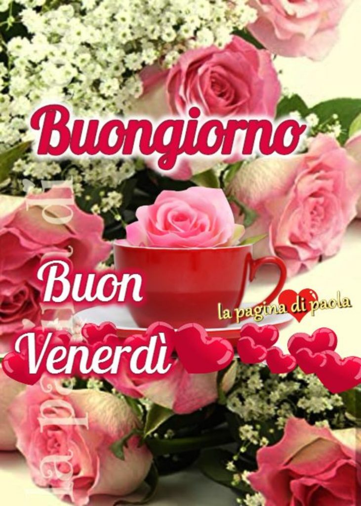 Buongiorno Buon Venerdì