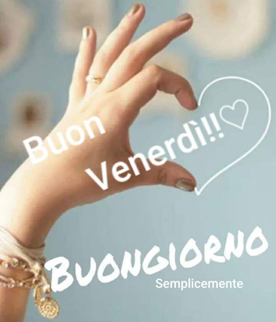 Buon Venerdì Buongiorno