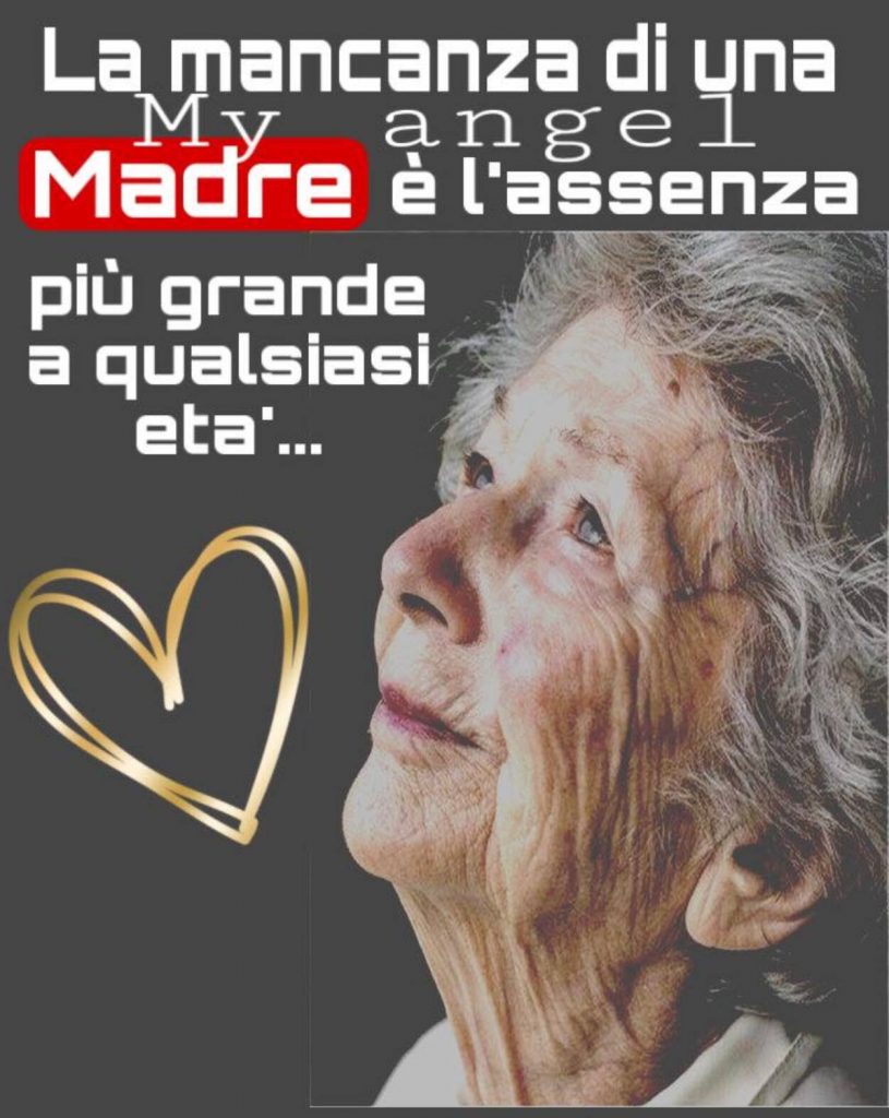 La mancanza di una madre è l'assenza più grande a qualsiasi età