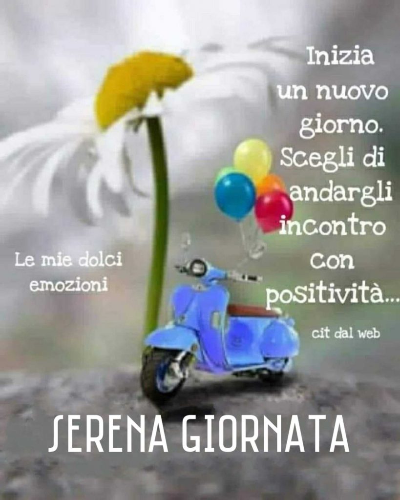 Inizia un nuovo giorno. Scegli di andargli incontro con positività