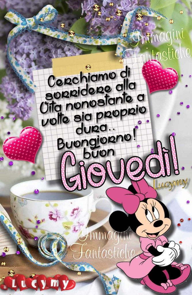 Cerchiamo di sorridere alla vita nonostante a volte sia proprio dura.. Buongiorno! Buon Giovedì!