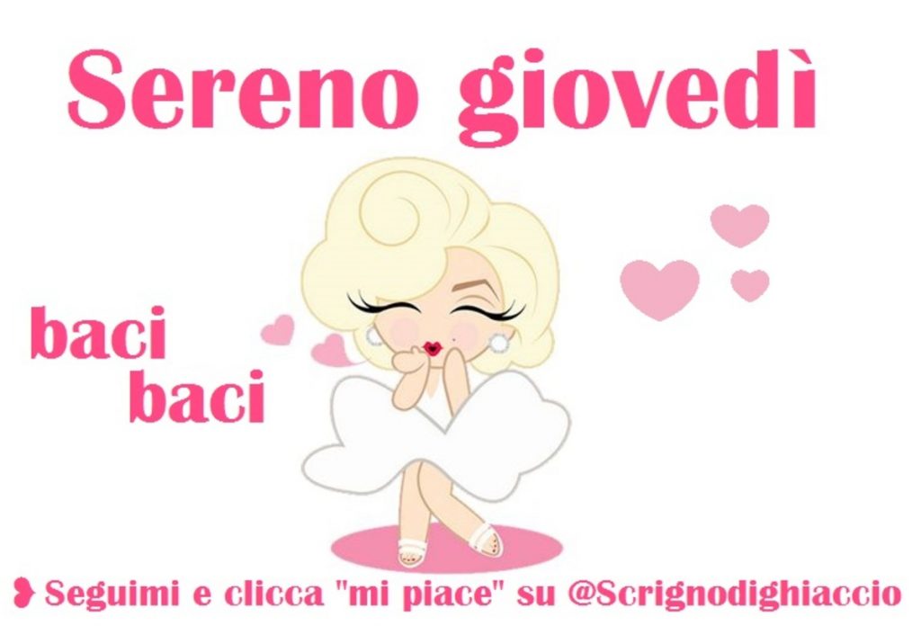 Sereno giovedì