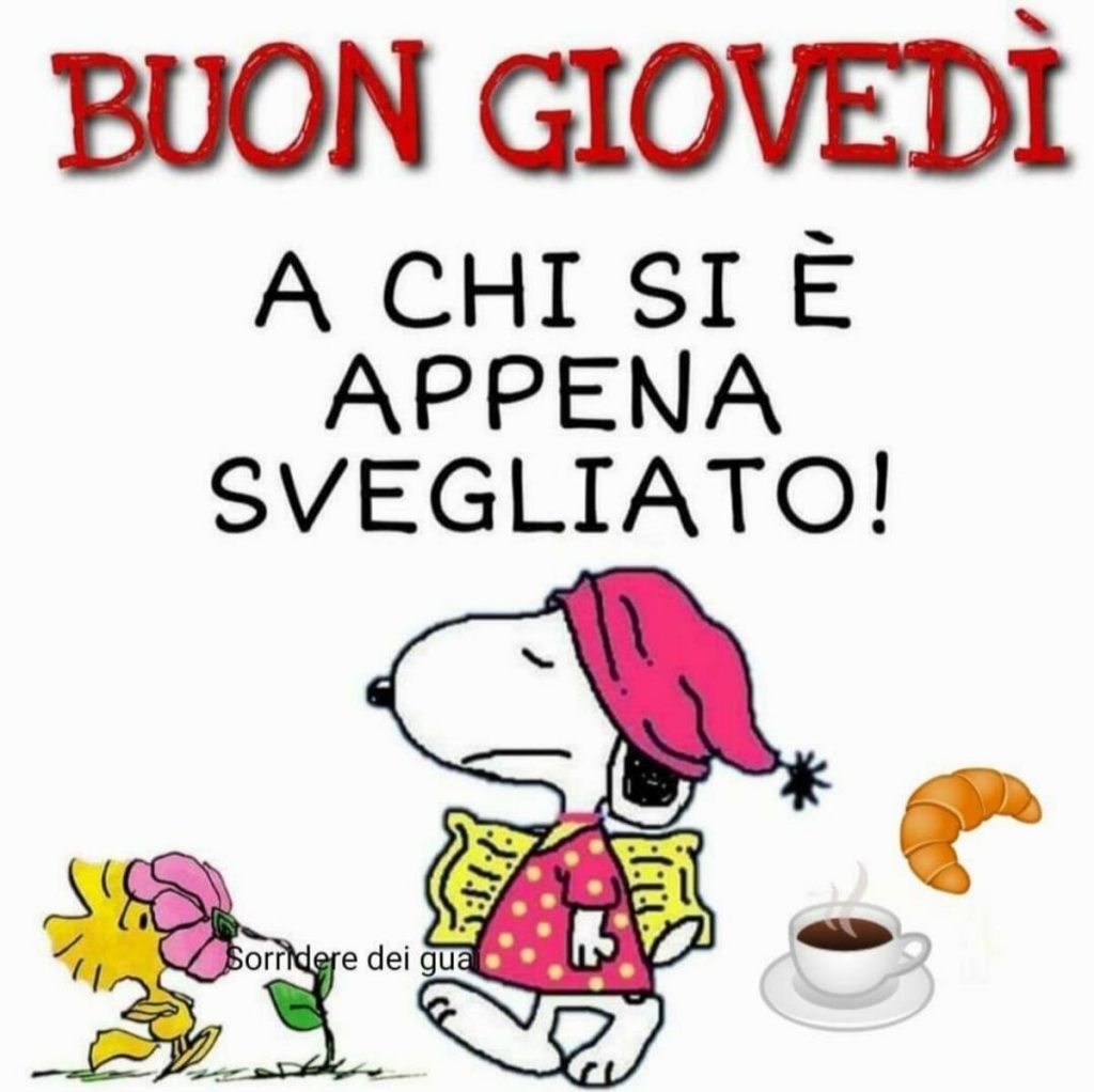 Buon Giovedì a chi si è appena svegliato!