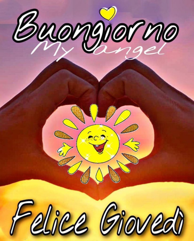 Buongiorno felice giovedì