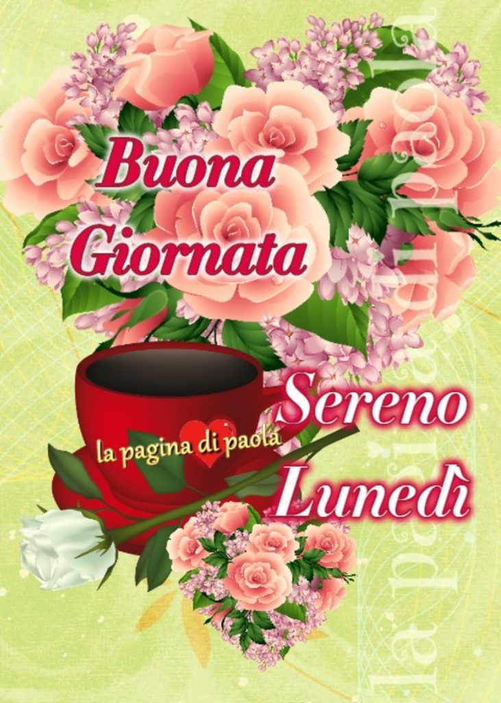 Buona giornata Sereno Lunedì