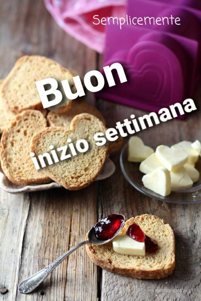 Buon inizio settimana