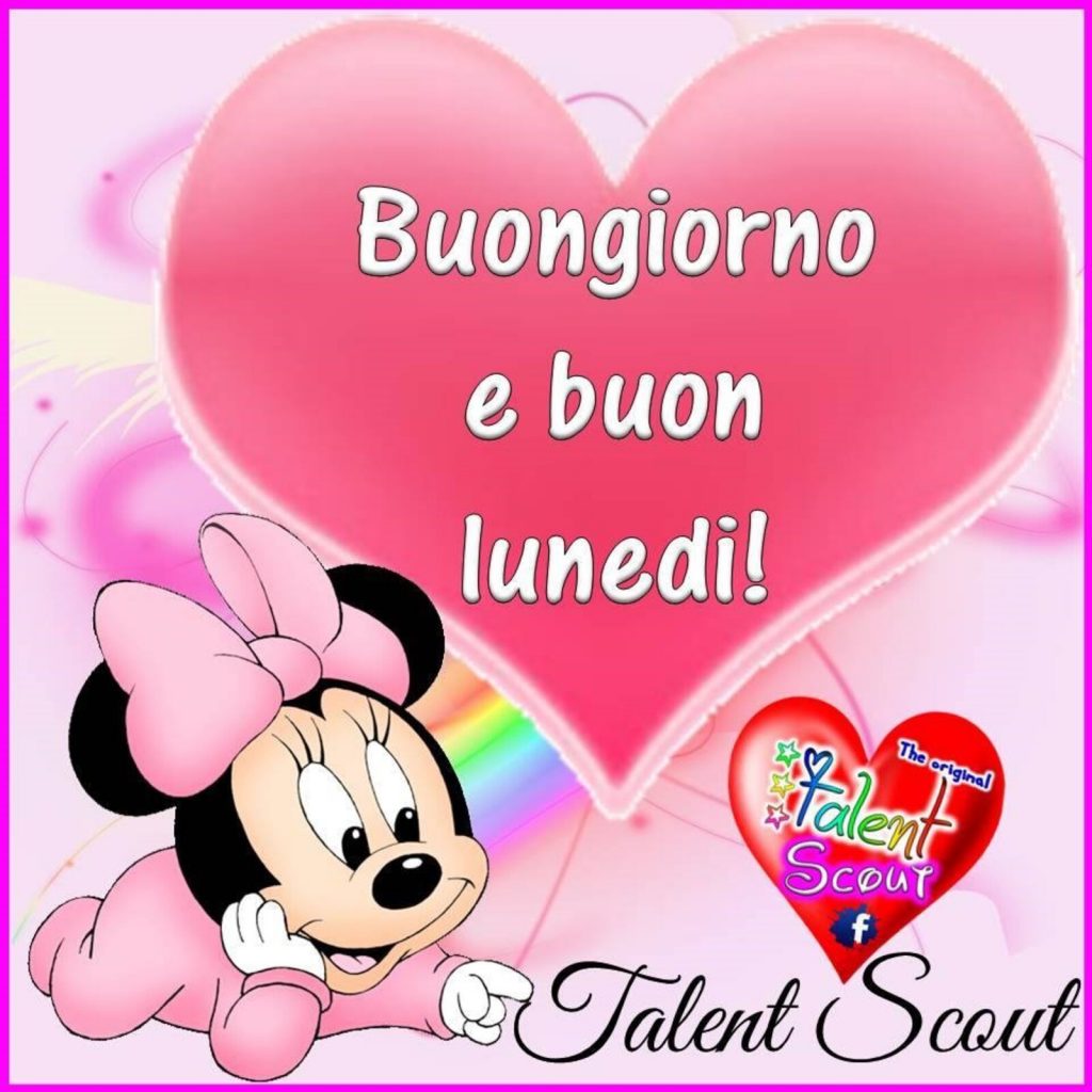 Buongiorno e Buon Lunedì