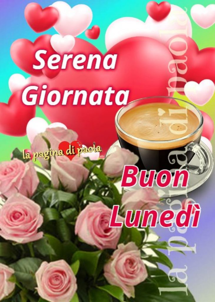 Serena Giornata Buon Lunedì