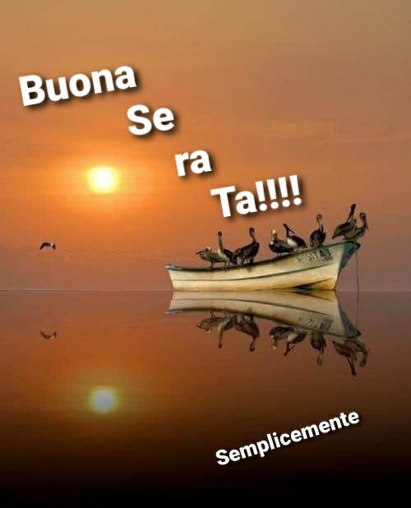 Buona Serata!!!