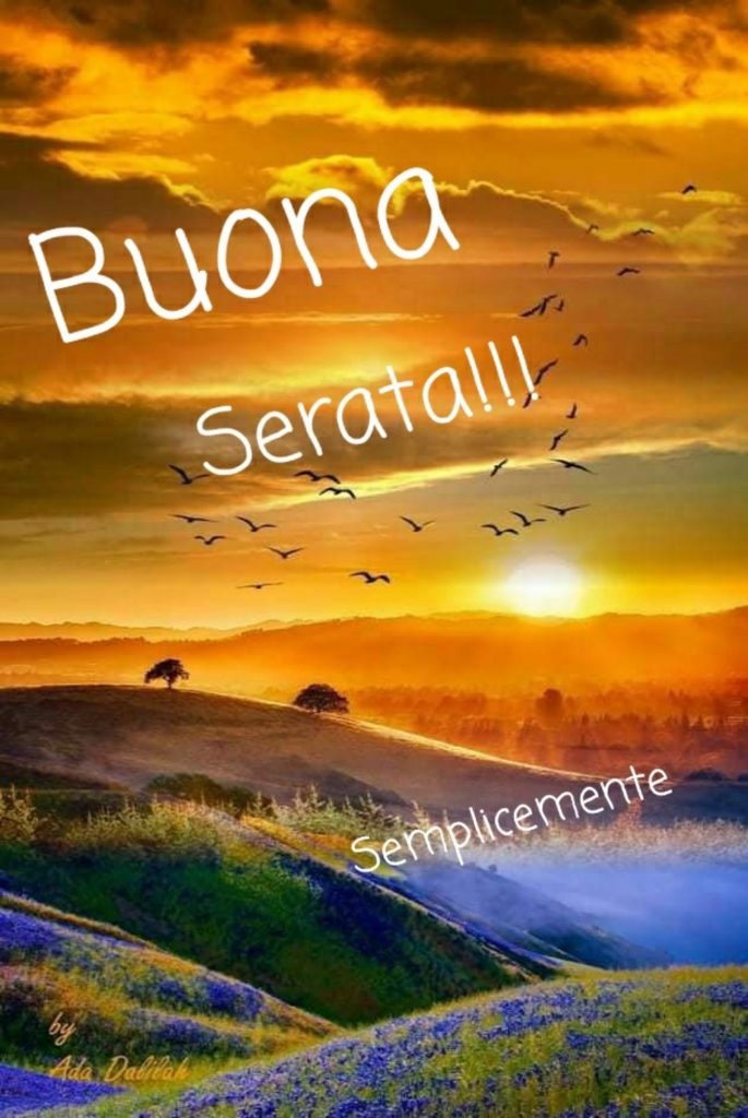 Buona Serata!!!