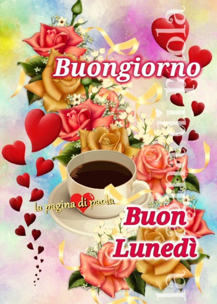 Buongiorno Buon Lunedì