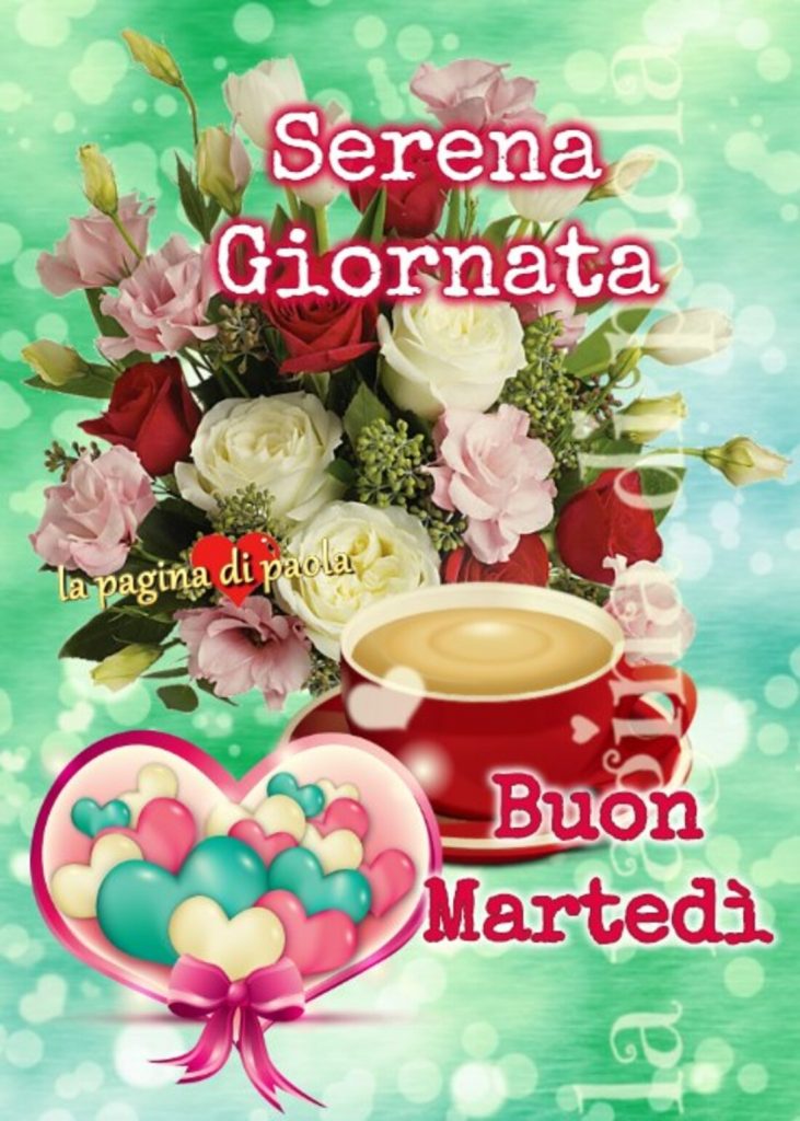 Serena Giornata Buon Martedì