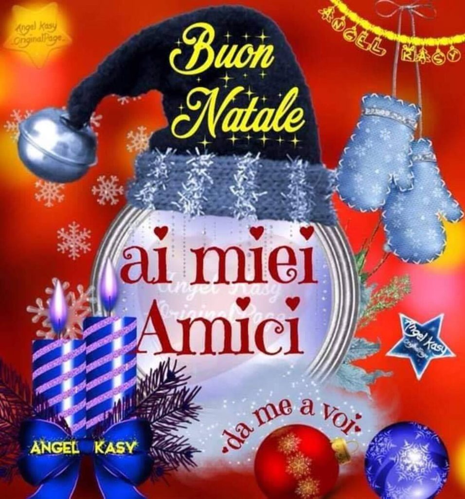 Buon Natale ai miei amici