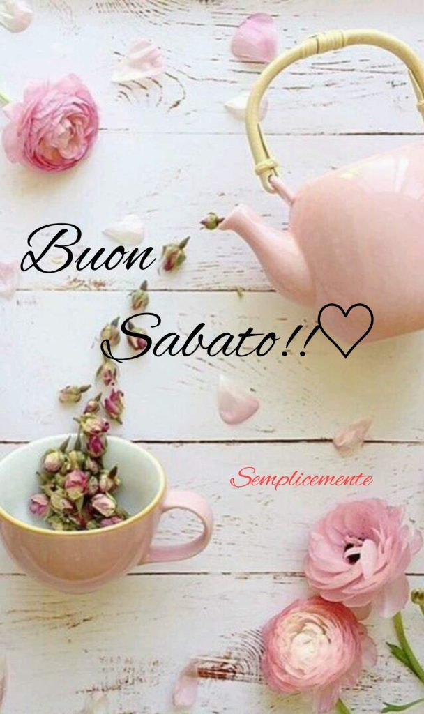 Buon Sabato!!