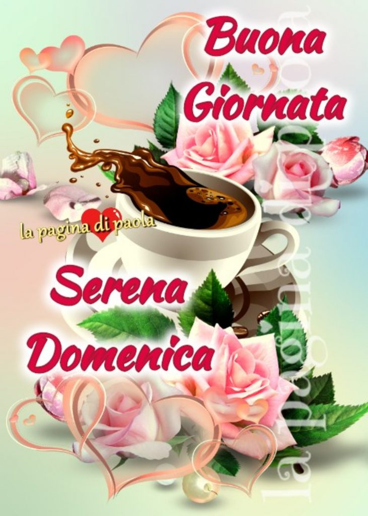 Buona Giornata Serena Domenica