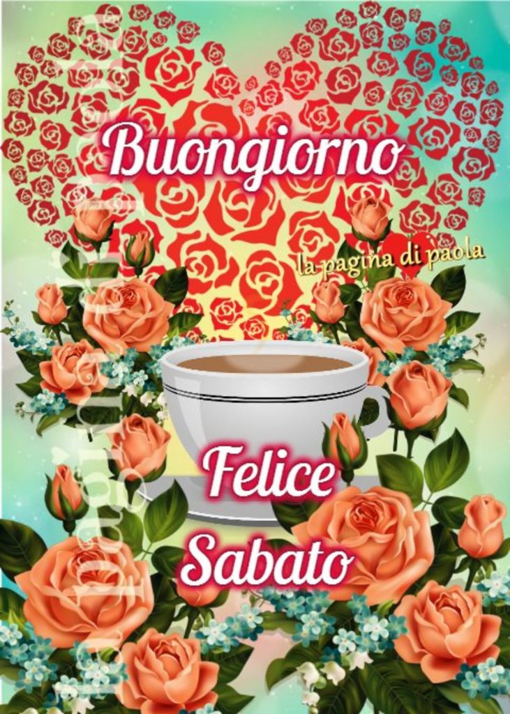 Buongiorno Felice Sabato