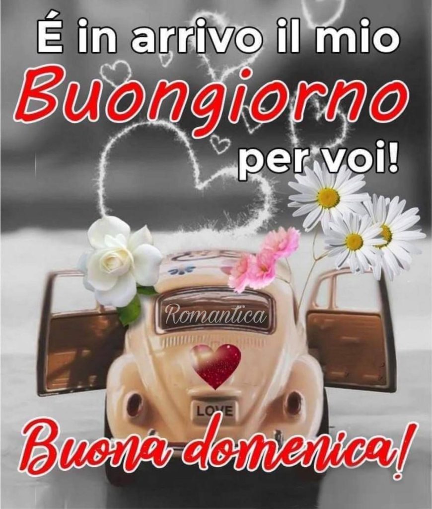 È in arrivo il mio buongiorno per voi! Buona Domenica!