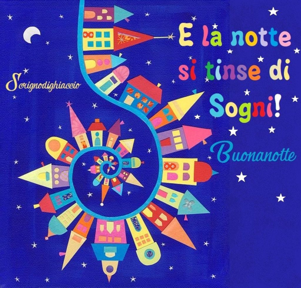 E la notte si tinse di Sogni! Buonanotte