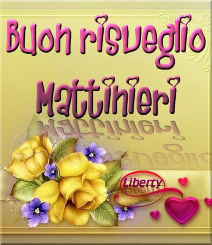 Buon risveglio mattinieri
