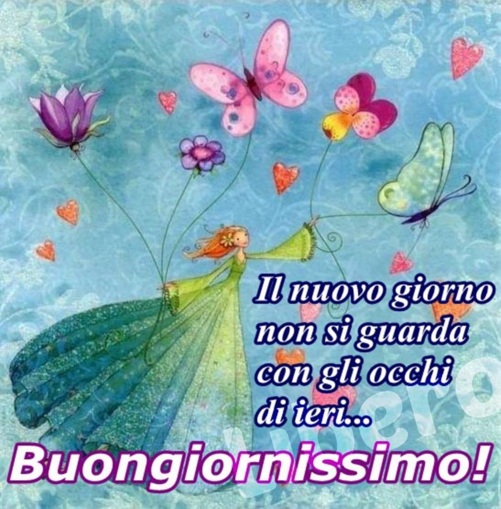 Il nuovo giorno non si guarda con gli occhi di ieri Buongiornissimo!