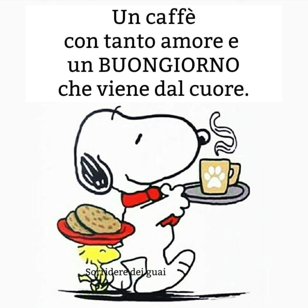 Un caffé con tanto amore e un Buongiorno che viene dal cuore