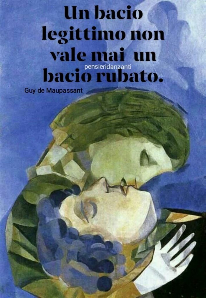 Un bacio legittimo non vale mai un bacio rubato