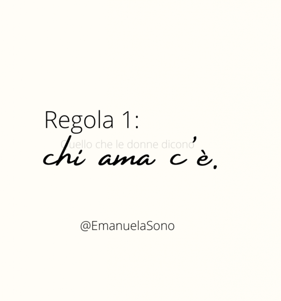 Regola 1: Chi ama c'è