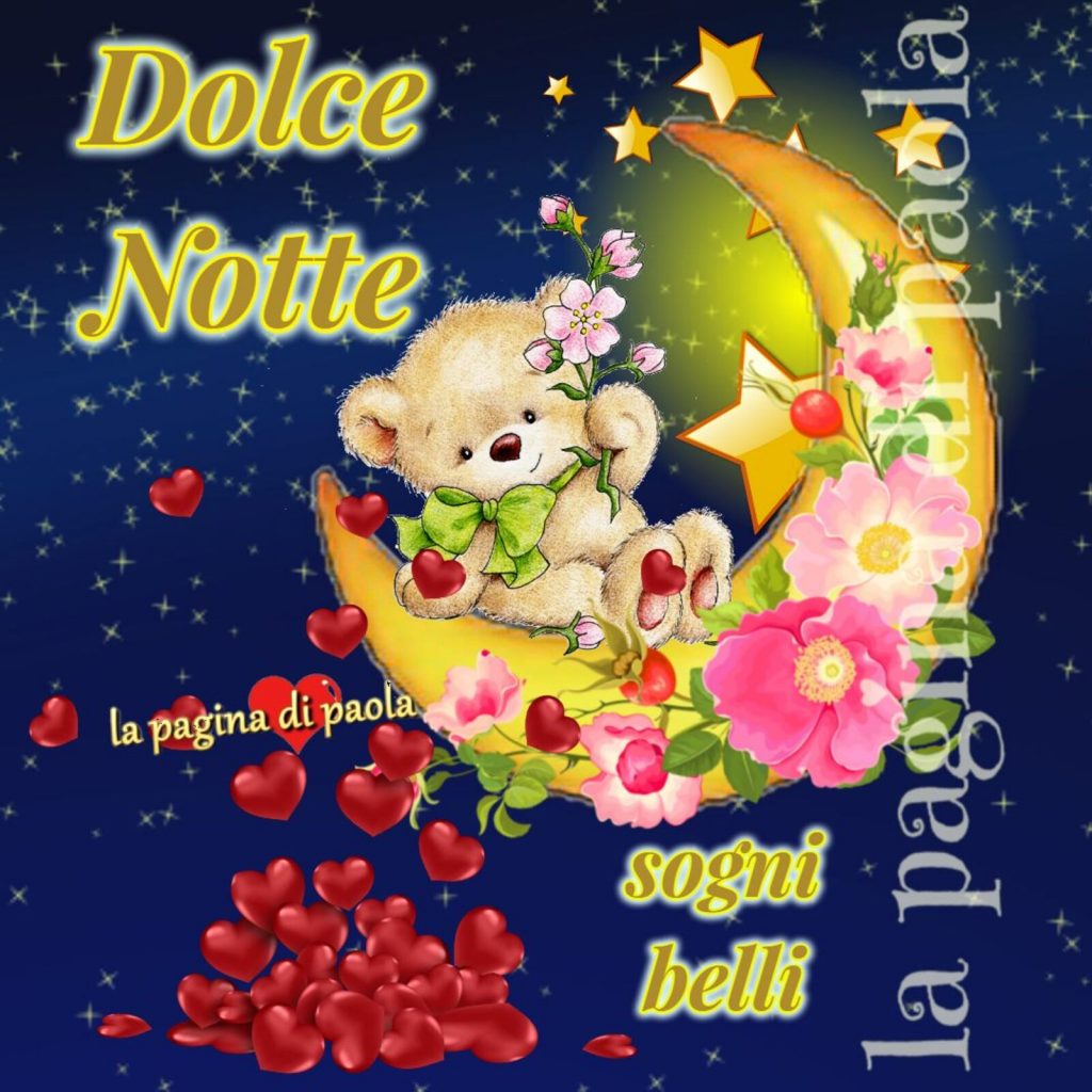 Dolce Notte sogni belli