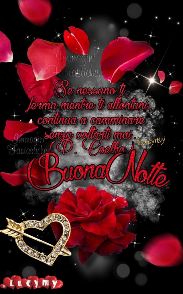Se nessuno ti ferma mentre ti allontani, continua a camminare senza voltarti mai. Buona Notte