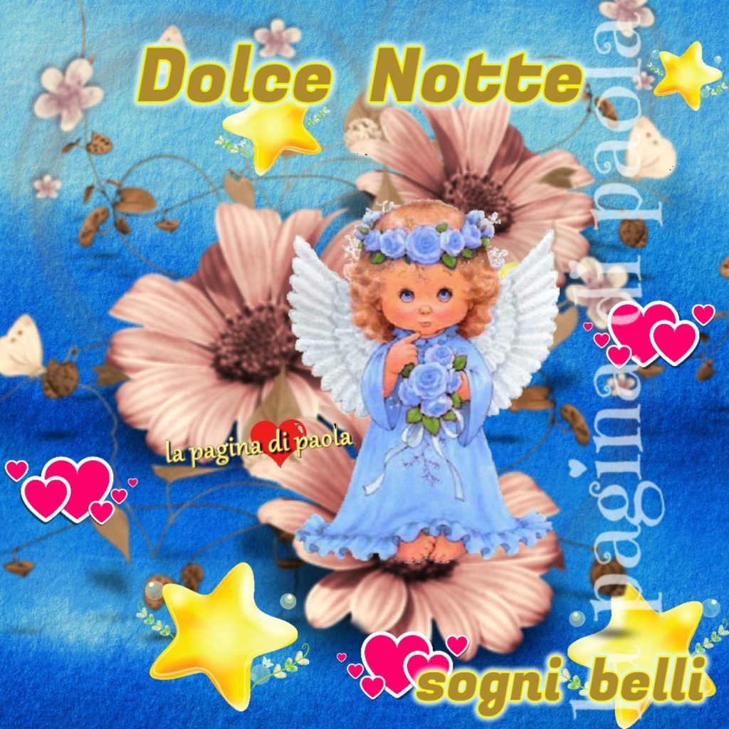 Dolce Notte sogni belli