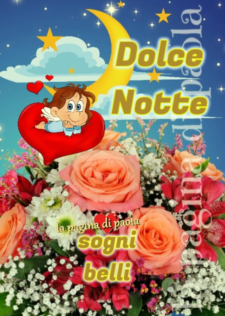 Dolce notte sogni belli