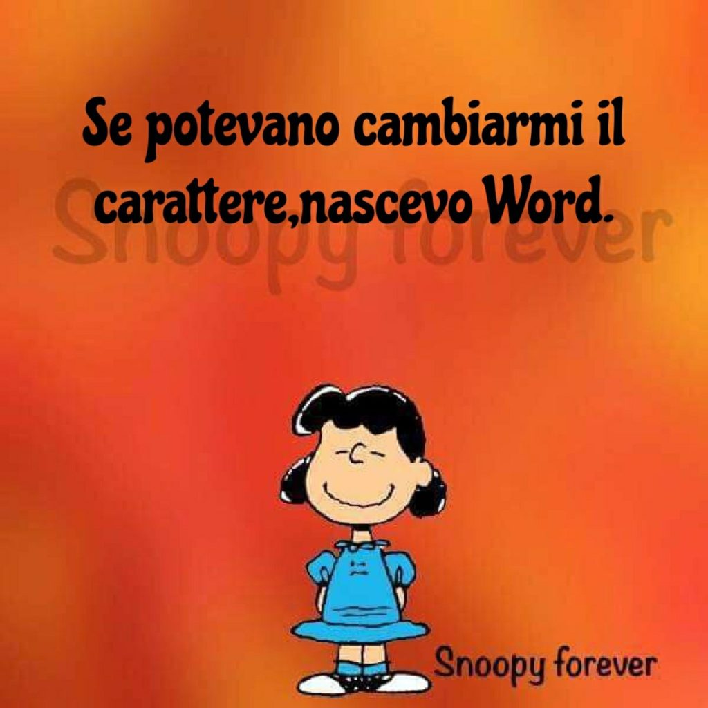 Se potevano cambiarmi il carattere, nascevo word