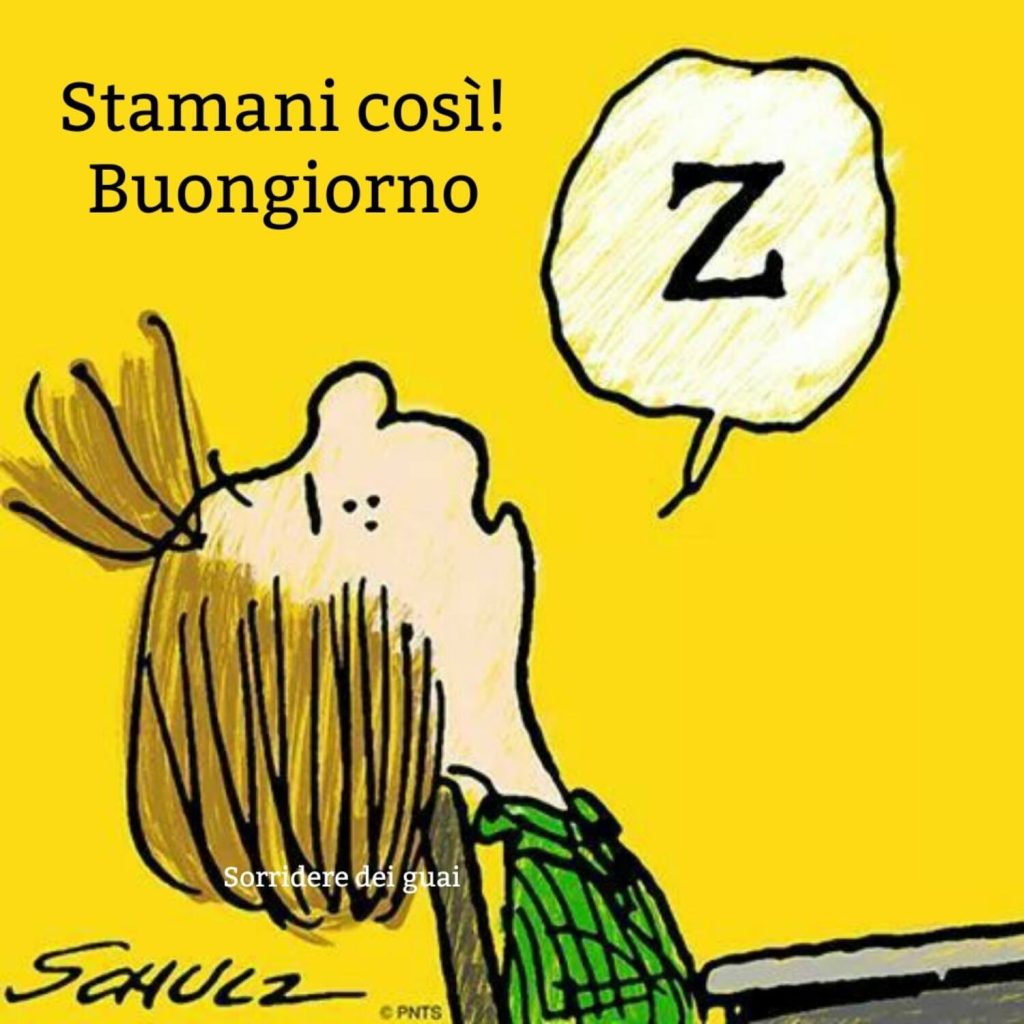Stamani così! Buongiorno