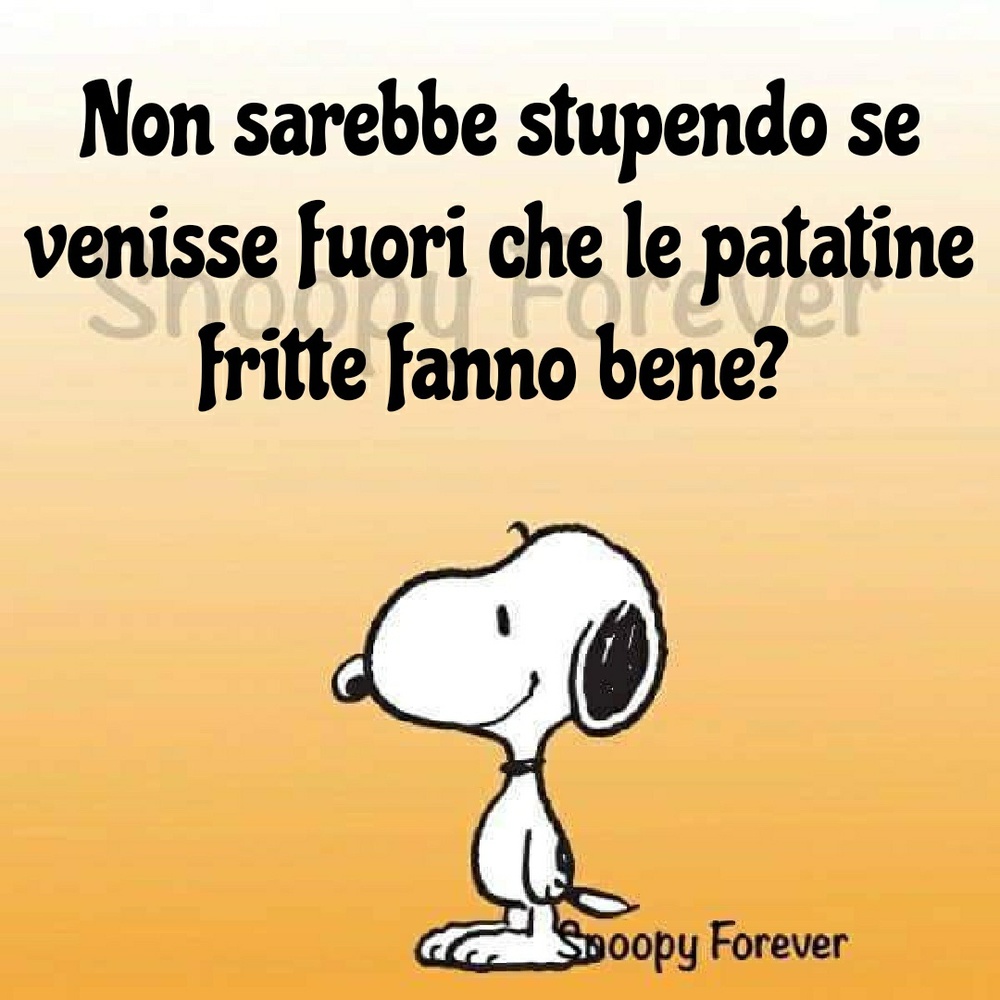 Non sarebbe stupendo se venisse fuori che le patatine fritte fanno bene? 