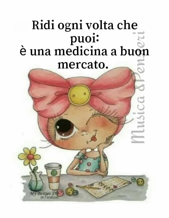 Ridi ogni volta che puoi: è una medicina a buon mercato