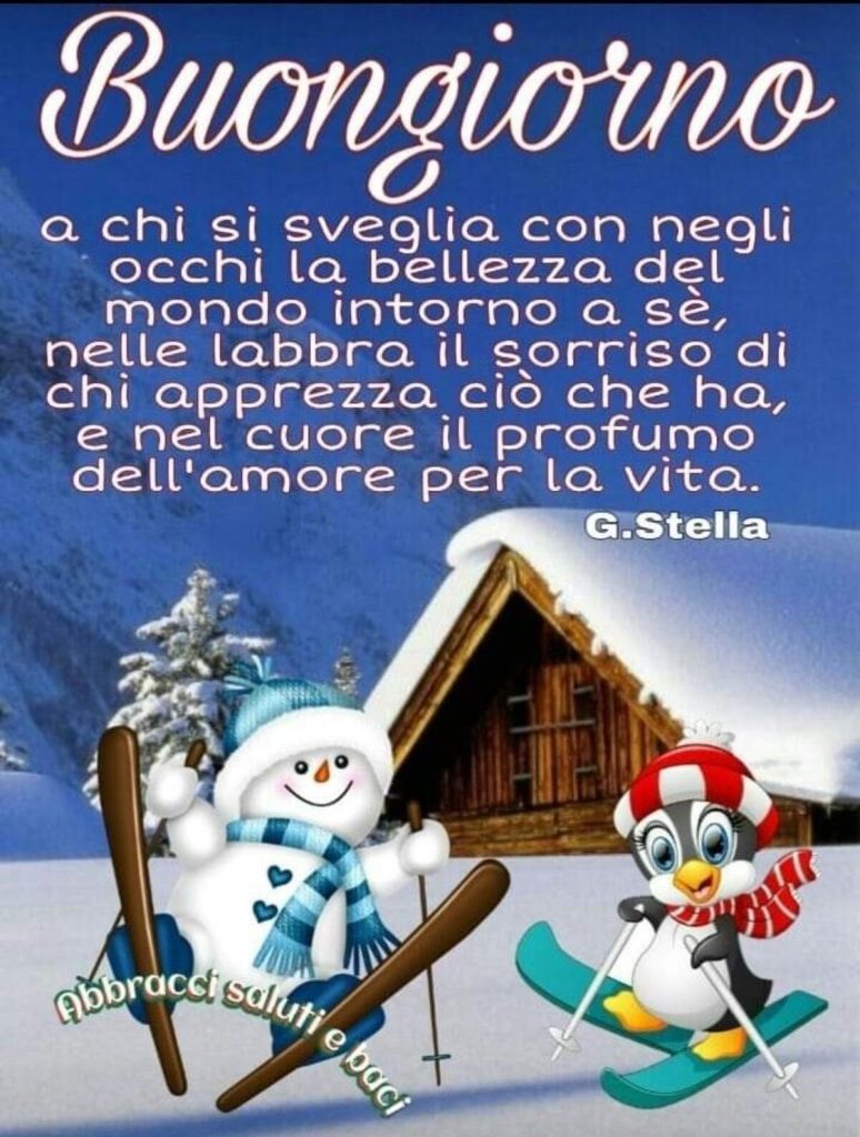 Buongiorno a chi si sveglia con negli occhi la bellezza del mondo intorno a sé, nelle labbra il sorriso di chi apprezza ciò che ha, e nel cuore il profumo dell'amore per la vita.