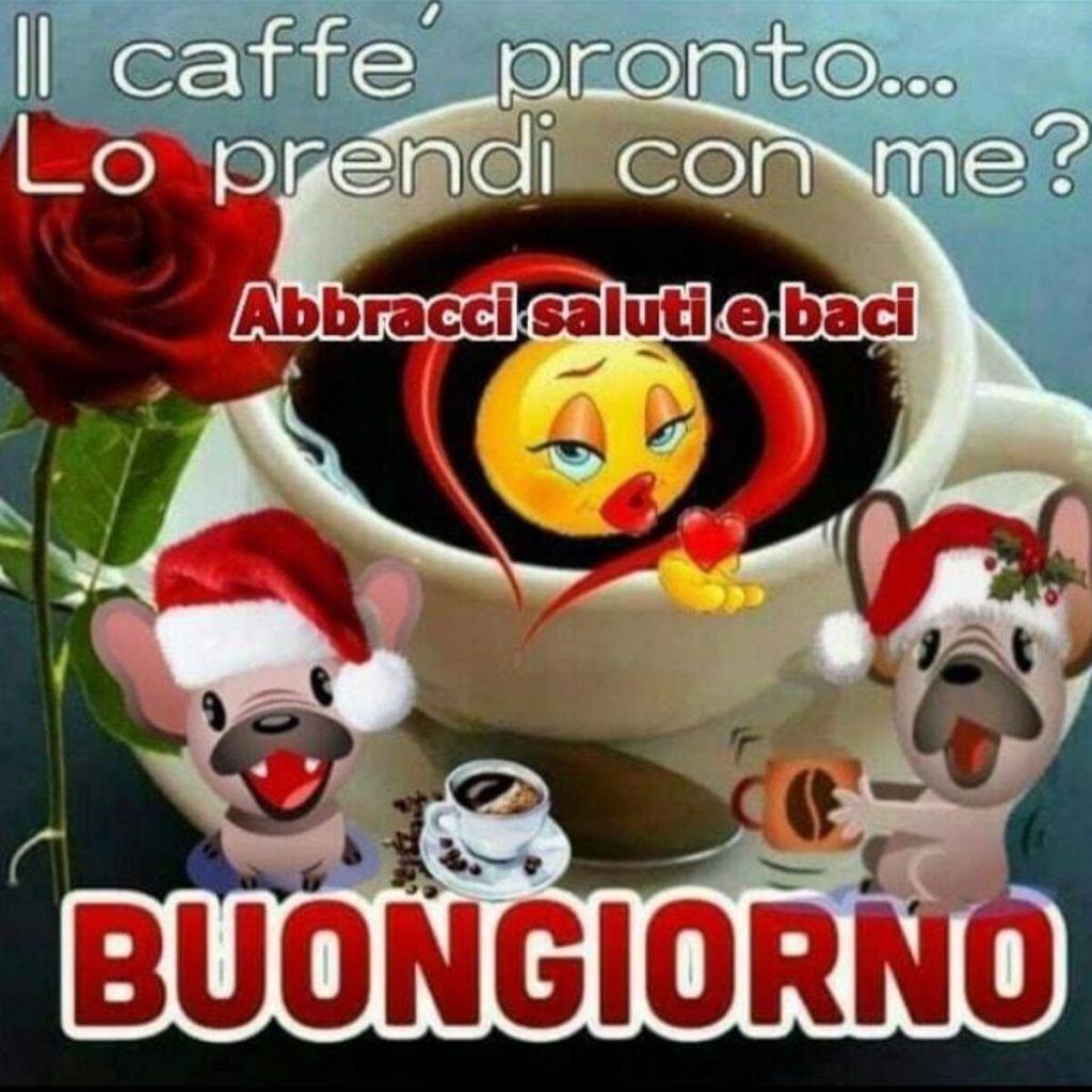 Il caffé pronto...lo prendi con me? Buongiorno