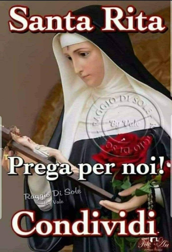 Santa Rita prega per noi! Condividi