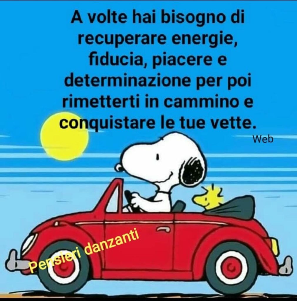 A volte hai bisogno di recuperare energie, fiducia, piacere e determinazione per poi rimetterti in cammino e conquistare le tue vette