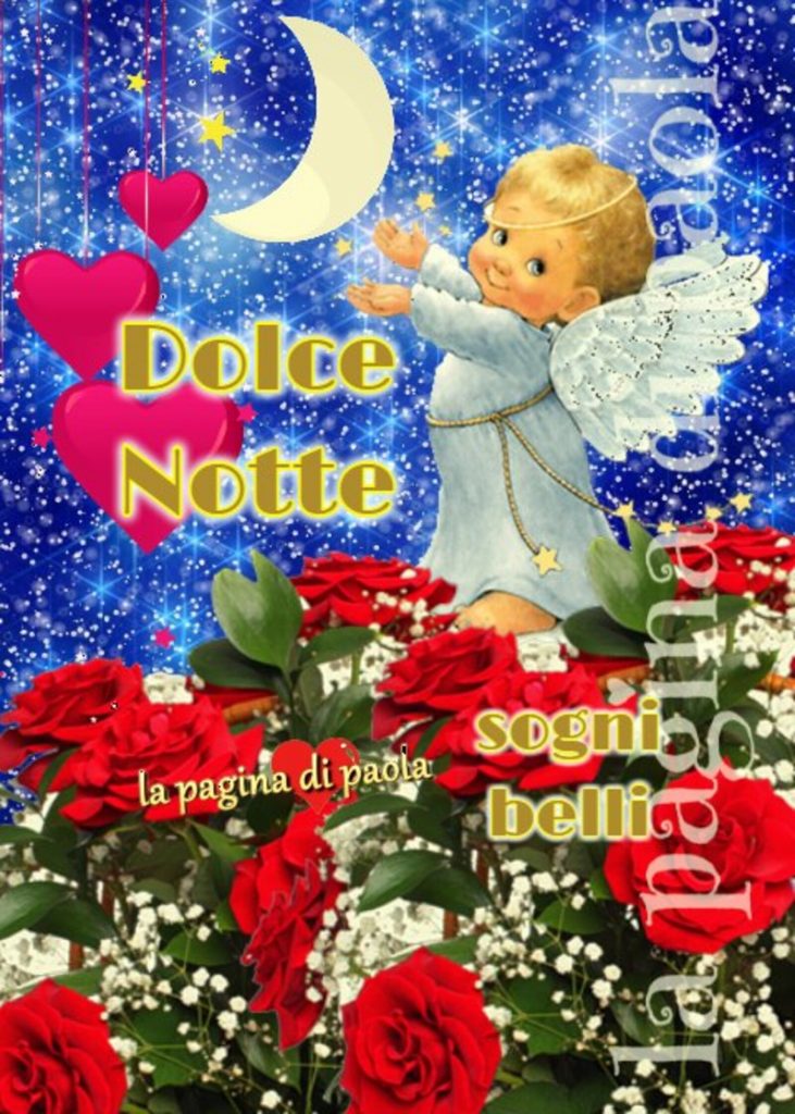 Dolce Notte sogni belli